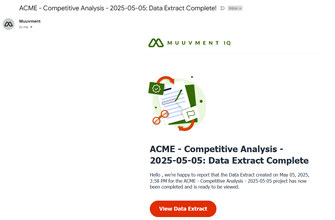 Muuvment IQ interface: Find the email notification in your inbox once the data extraction is complete. Click " View Data Extract " in the email to see the results.